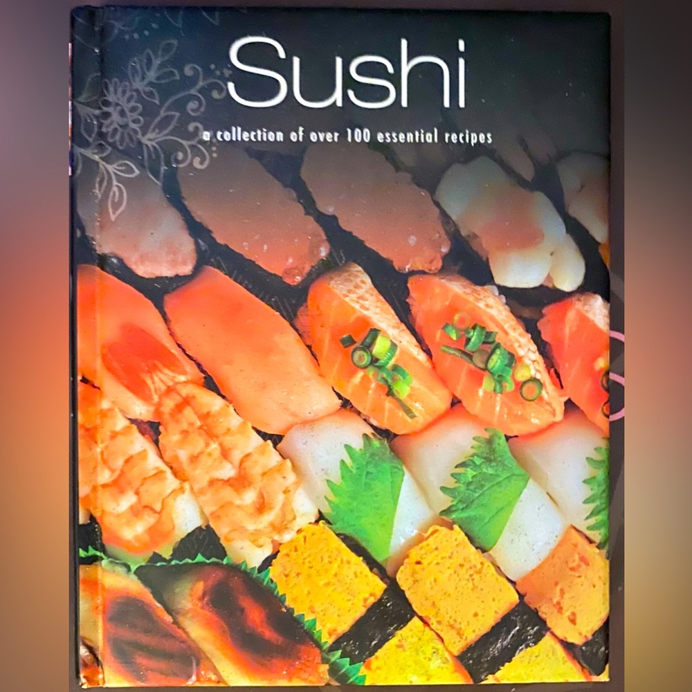 SUSHI Essential Recipes Cookbook